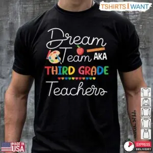 Dream Team Aka Third Grade Teachers Back To School T-Shirt - 100 Day Teacher Shirts 8 100 Day Teacher Shirts Dream Team Third Grade Teaching Tee 3 1.jpg