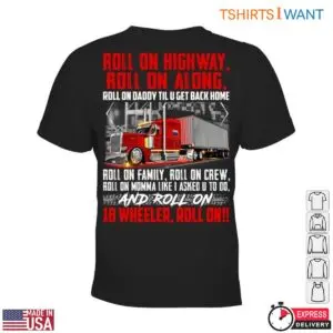 18 Wheeler Highway & Family Pride Trucker Shirt 7 18 Wheeler Highway Family Pride Trucker Shirt 2 1.jpg