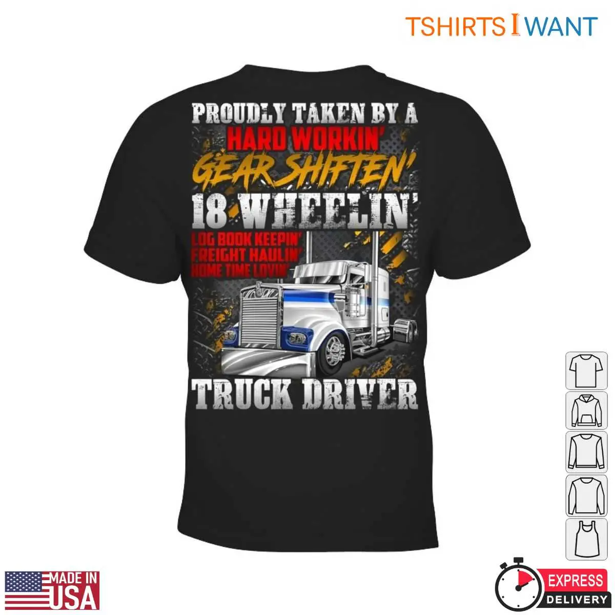 18 Wheeler Truck T Shirt Hard Working Driver Pride 2 1.jpg