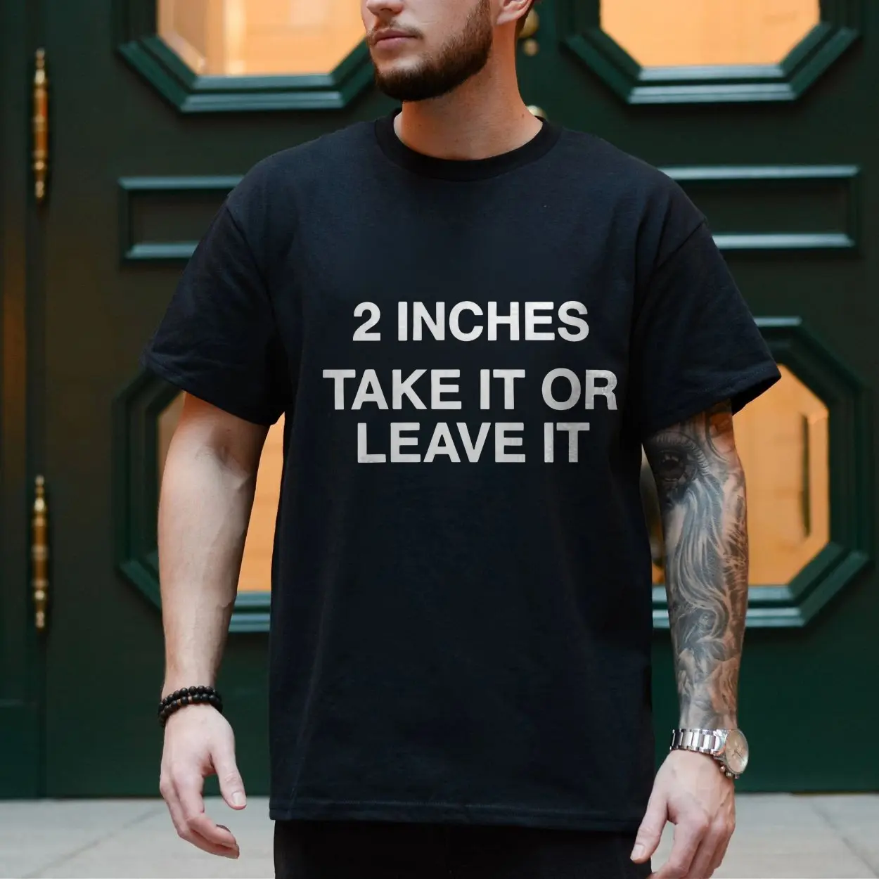 2 Inches Take It Or Leave It Funny Sarcastic T-Shirt 4 2 Inches Take It Or Leave It Funny Sarcastic T Shirt 4 1.jpg