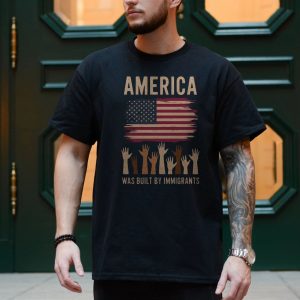 America Was Built By Immigrants Equality Diversity T Shirt 4 1.jpg