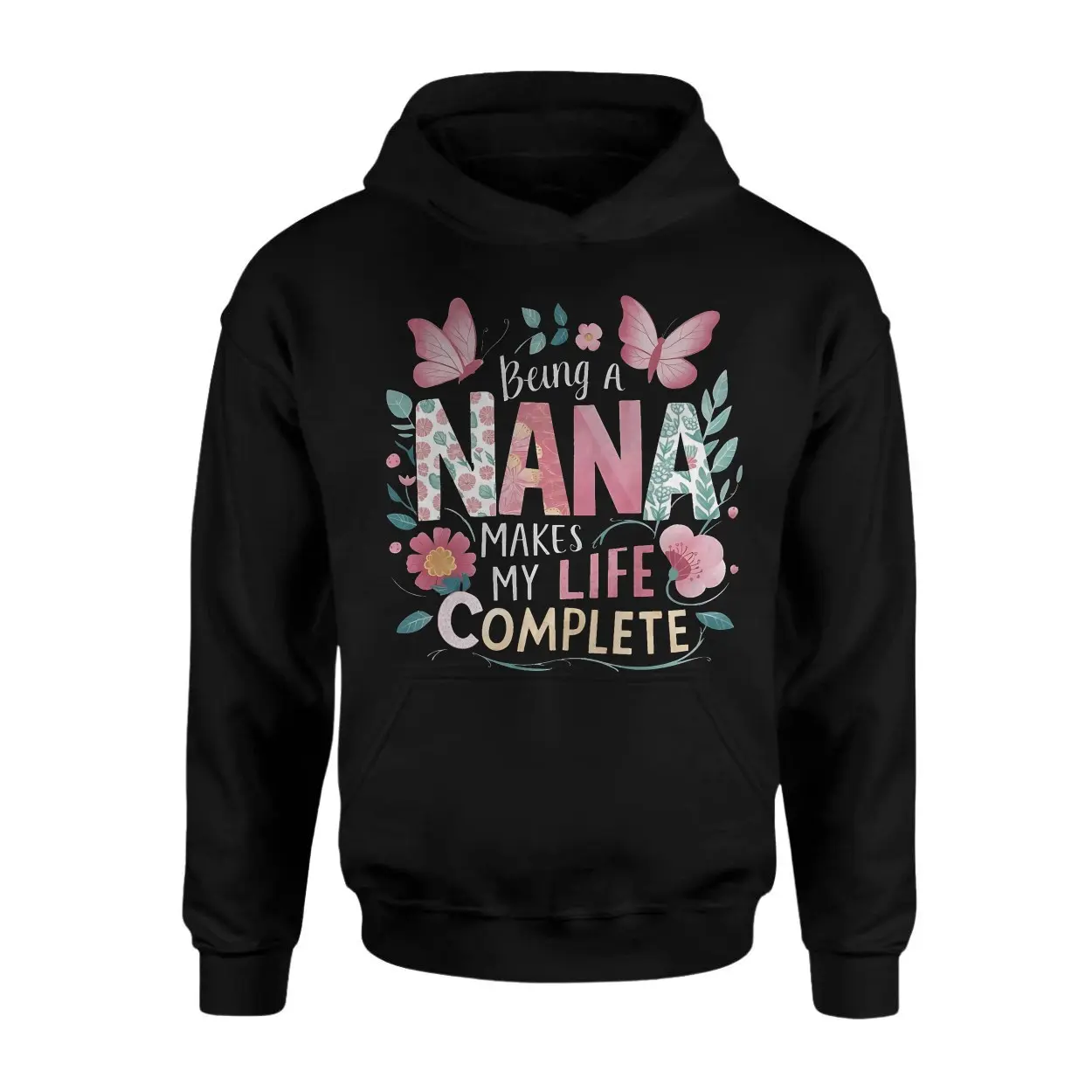 Being a Nana Makes My Life Complete T Shirt 2 1 1.jpg