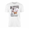 Big Willies Saloon Liquor In The Front T Shirt 1 1.jpg