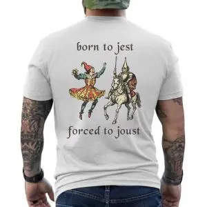 Born To Jest Forced To Joust Funny Medieval T-Shirt 12 Born To Jest Forced To Joust Funny Medieval T Shirt 6 1.jpg