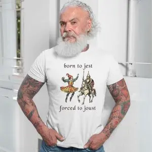 Born To Jest Forced To Joust Funny Medieval T-Shirt 13 Born To Jest Forced To Joust Funny Medieval T Shirt 7 1.jpg