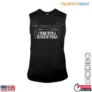 Bunch Of Tools T-Shirt: Plumbing Tools For Professionals 8 Bunch Of Tools T Shirt Plumbing Tools For Professionals 3 1.jpg