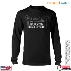Bunch Of Tools T-Shirt: Plumbing Tools For Professionals 11 Bunch Of Tools T Shirt Plumbing Tools For Professionals 6 1.jpg