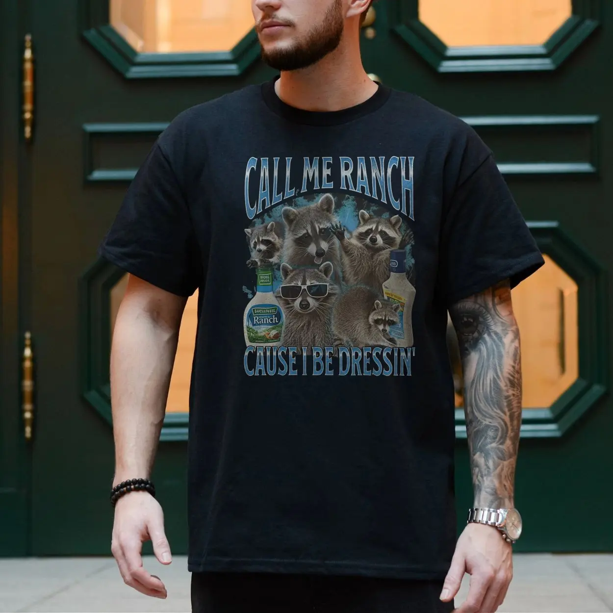 Call Me Ranch Cause I Be Dressin Raccoons T Shirt 4 1.jpg
