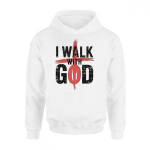 Christian Faith I Walk With God Graphic T Shirt 2 1.jpg