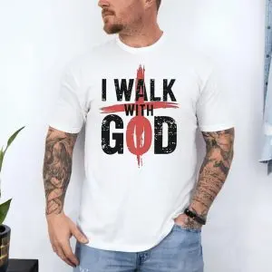 Christian Faith I Walk With God Graphic T-Shirt 10 Christian Faith I Walk With God Graphic T Shirt 4 1.jpg