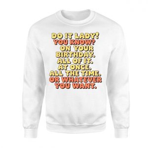 Do It Lady Funny Motivational Birthday Graphic T Shirt 3 1.jpg