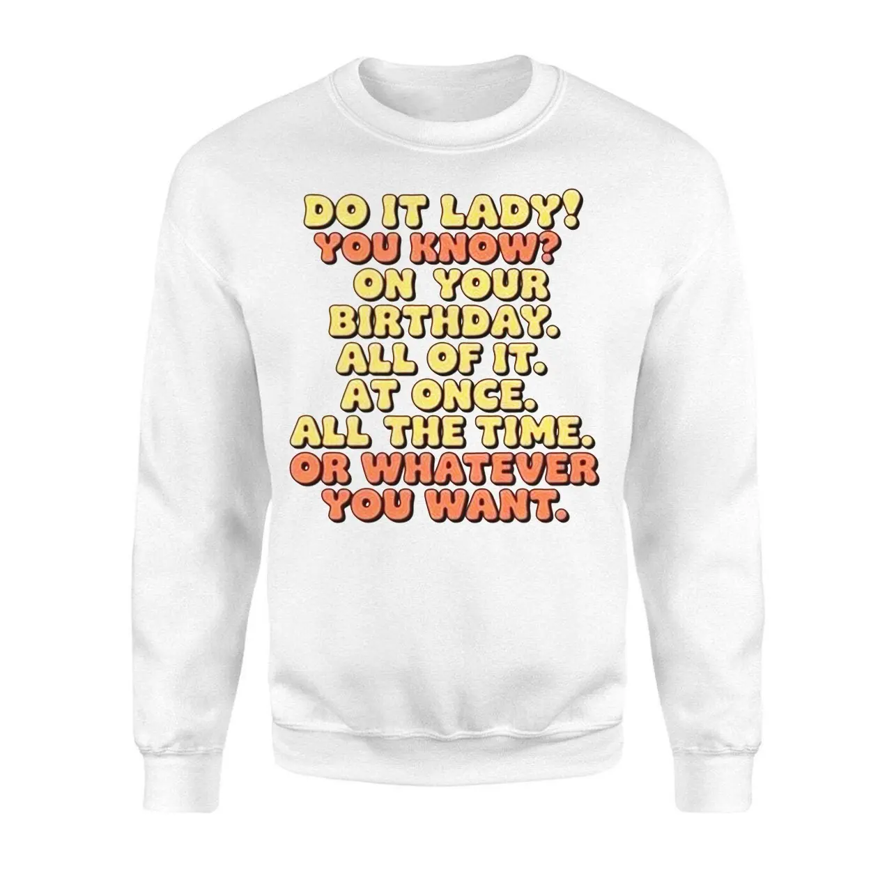 Do It Lady Funny Motivational Birthday Graphic T Shirt 3 1.jpg