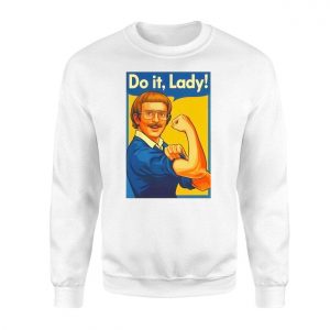 Do It Lady Funny Parody Retro Poster Graphic T Shirt 3