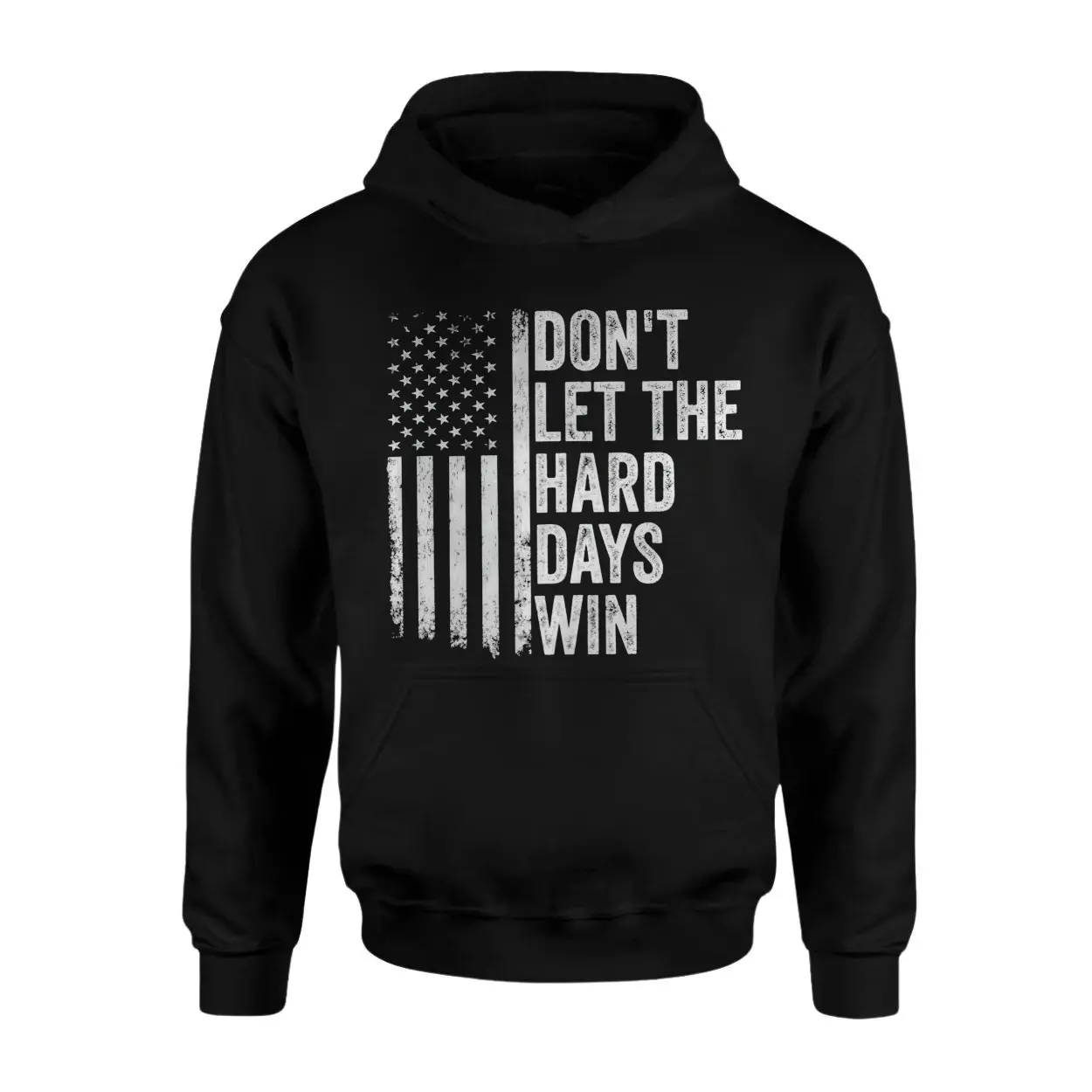 Dont Let The Hard Days Win American Flag Motivational T Shirt 2 1.jpg