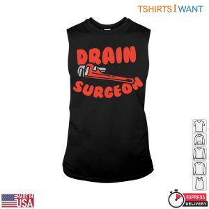 Drain Surgeon T Shirt Plumbing Humor With Pipe Wrench Graphic 3 1.jpg