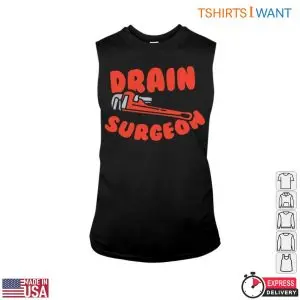 Drain Surgeon T-Shirt: Plumbing Humor With Pipe Wrench Graphic 8 Drain Surgeon T Shirt Plumbing Humor With Pipe Wrench Graphic 3 1.jpg
