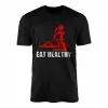 Eat Healthy Funny Adult Humor T-Shirt 15 Eat2BHealthy2BFunny2BAdult2BHumor2BT Shirt2B1 TLelo 1.jpg