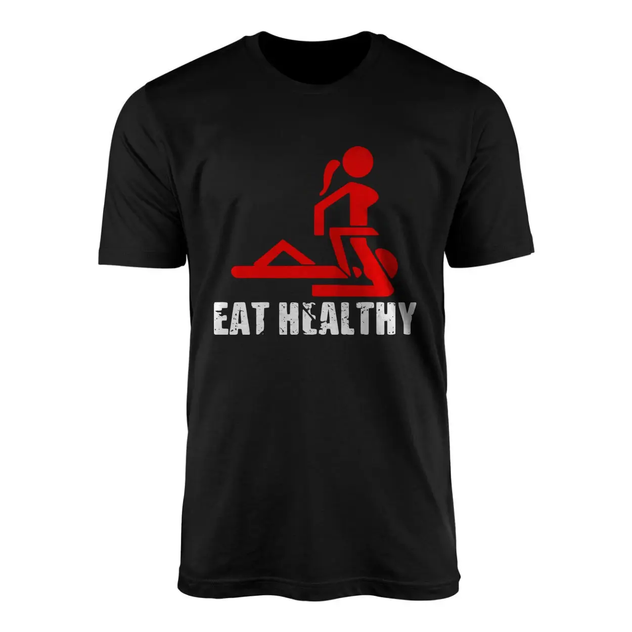 Eat Healthy Funny Adult Humor T-Shirt 1 Eat2BHealthy2BFunny2BAdult2BHumor2BT Shirt2B1 TLelo 1.jpg