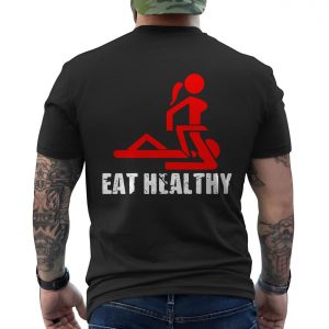 Eat2BHealthy2BFunny2BAdult2BHumor2BT Shirt2B6 GlMHs 1.jpg