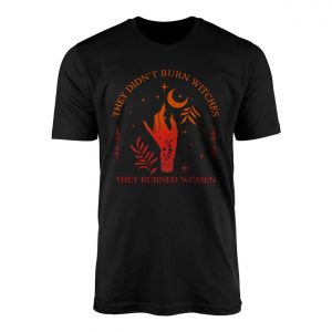 Empowered Feminist Witchcraft Graphic T Shirt 1 1.jpg