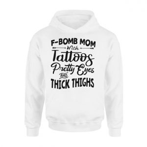 F Bomb Mom with Tattoos T Shirt Funny Thighs Eyes Gift 2 1.jpg