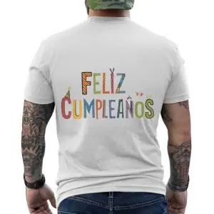 Feliz Cumpleaños Colorful Birthday Party T-Shirt 12 Feliz Cumpleanos Colorful Birthday Party T Shirt 6 1.jpg