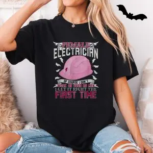 Female Electrician Funny Hard Hat Work T-Shirt 11 Female2BElectrician2BFunny2BHard2BHat2BWork2BT Shirt2B5 AsIuh 1.jpg