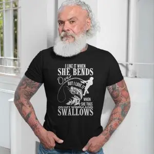 Fishing Humor I Like It When She Bends Over Graphic T-ShirtQ 13 Fishing Humor I Like It When She Bends Over Graphic T ShirtQ 7 1.jpg