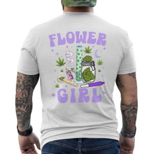 Flower Girl Cannabis Stoner Bong and Joint T Shirt 6 1.jpg
