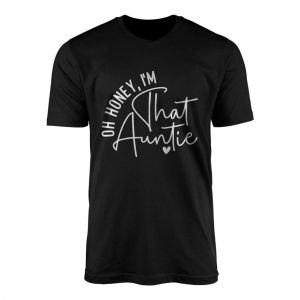 Funny Auntie Quote Graphic T Shirt 1 1.jpg