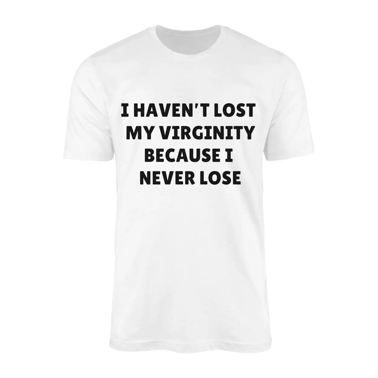 Funny Never Lose Virginity Joke Graphic T-Shirt 1 Funny Never Lose Virginity Joke Graphic T Shirt 1 1.jpg