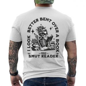 Funny Skeleton Smut Reader Book Lover T Shirt 6 1.jpg