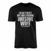 Funny Awesome Wife Marriage Humor T-Shirt 14 Funny2BAwesome2BWife2BMarriage2BHumor2BT Shirt2B1 1EPqQ 1.jpg