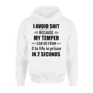 Funny Temper Zero to Life in Prison Humor T-Shirt 8 Funny2BTemper2BZero2Bto2BLife2Bin2BPrison2BHumor2BT Shirt2B2 bijTv 1.jpg