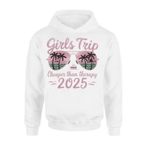 Girls Trip 2025 Cheaper Than Therapy Vacation Cruise T Shirt 2 1.jpg