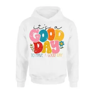 Good Day Positive Quote Retro Aesthetic Graphic T-Shirt 8 Good Day Positive Quote Retro Aesthetic Graphic T Shirt 2 1.jpg