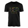 Her Worth Is Priceless T Shirt E28093 Colorful I Am Her Empowerment Tee 1 1.jpg
