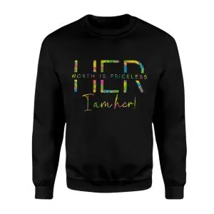 Her Worth Is Priceless T-Shirt – Colorful I Am Her Empowerment Tee 9 Her Worth Is Priceless T Shirt E28093 Colorful I Am Her Empowerment Tee 3 1.jpg