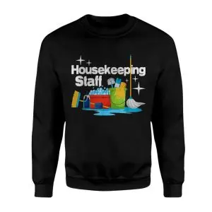 Housekeeping Staff Cleaning Team Janitor T-Shirt 9 Housekeeping Staff Cleaning Team Janitor T Shirt 3 1.jpg