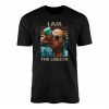 I Am The Liquor Funny Drinking Graphic T Shirt 1 1.jpg
