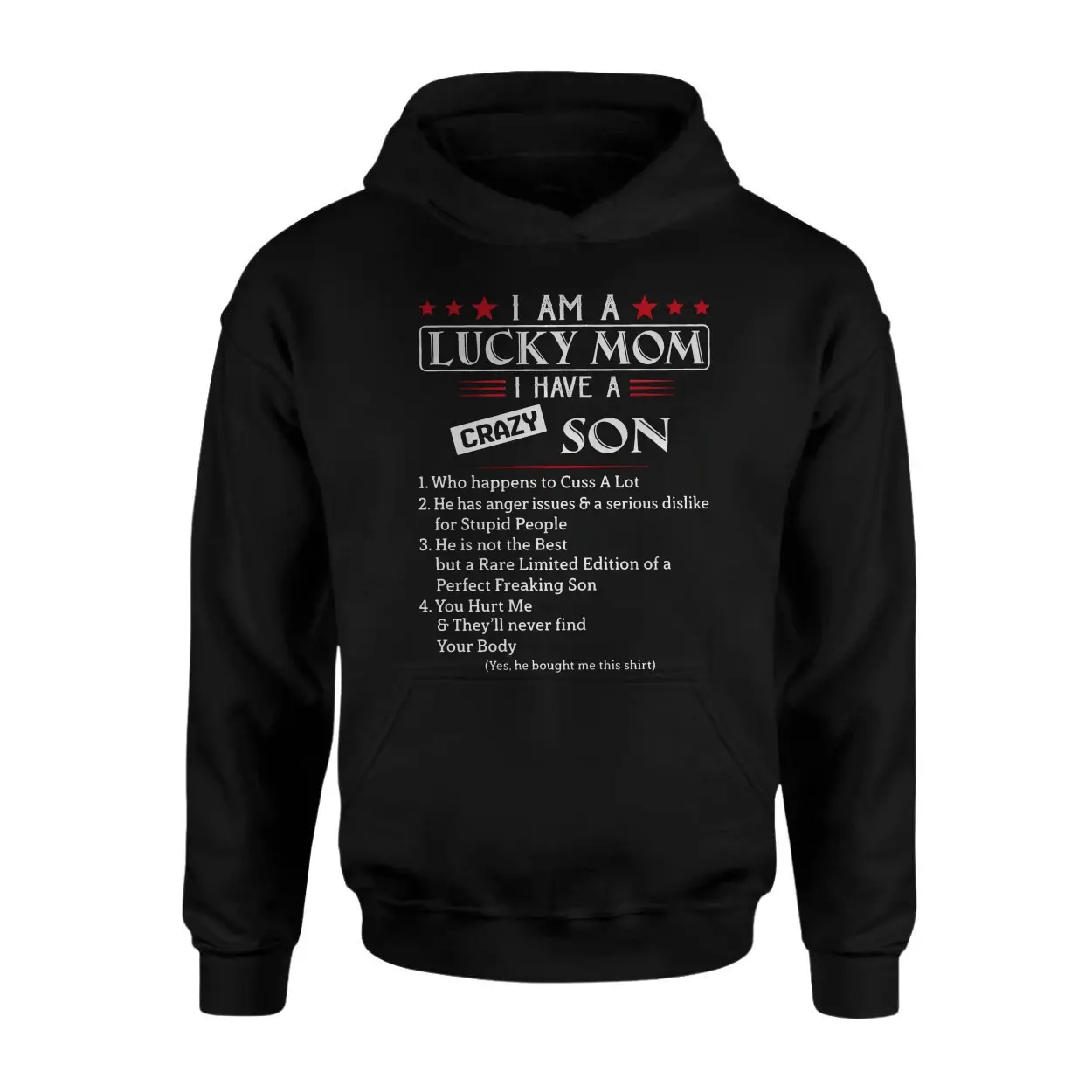 I Am a Lucky Mom I Have a Crazy Son Graphic T Shirt 2 1.jpg