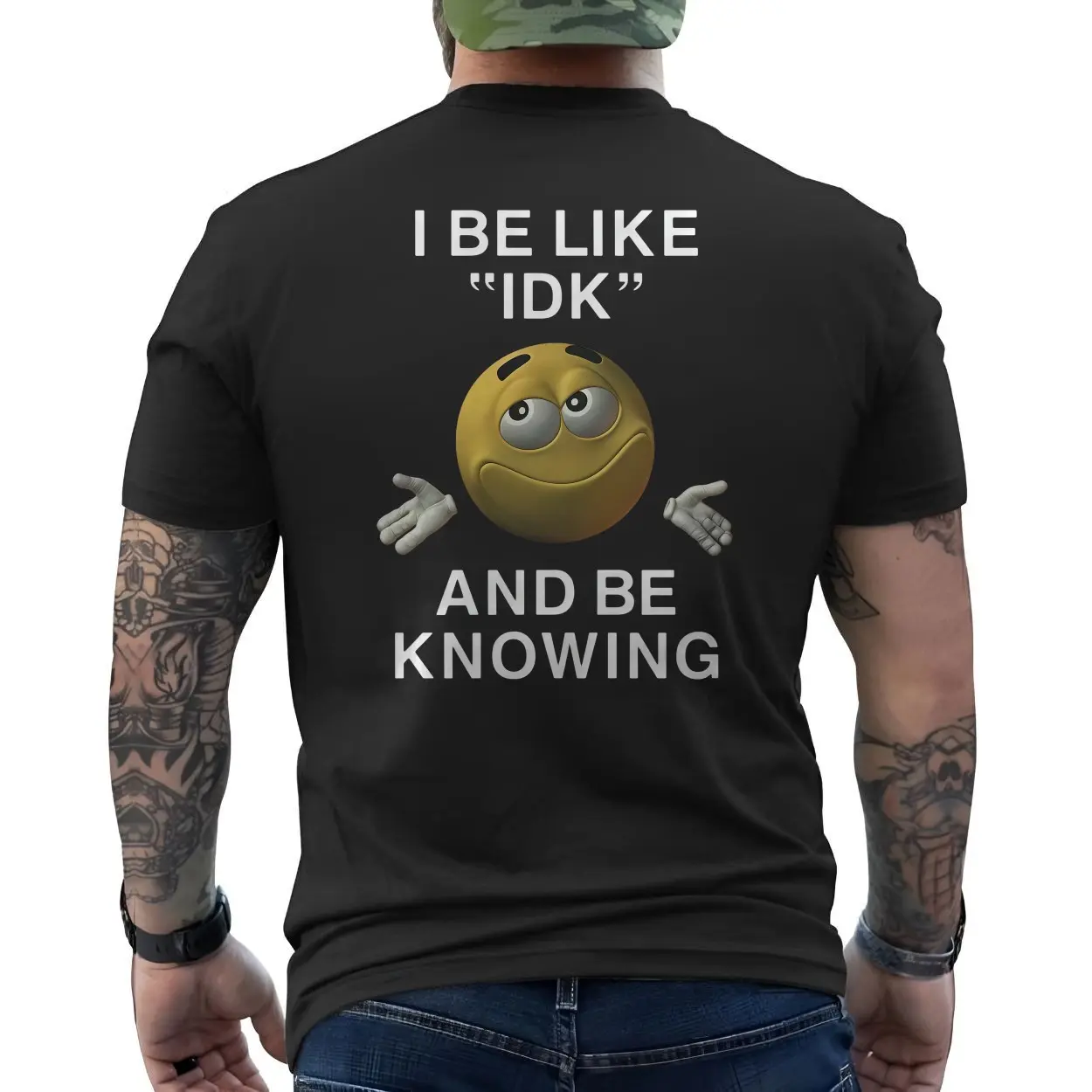I Be Like IDK And Be Knowing Funny Sarcastic T-Shirt 6 I Be Like IDK And Be Knowing Funny Sarcastic T Shirt 6 1.jpg