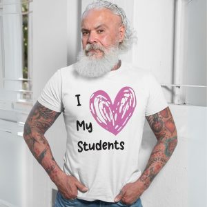 I Love My Students Teacher Appreciation Graphic T Shirt 7 2 1.jpg