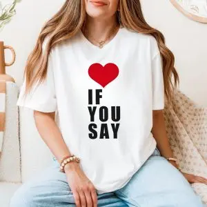 I Love You Say Minimalist Heart Graphic T-Shirt 11 I Love You Say Minimalist Heart Graphic T Shirt 5 1 1.jpg