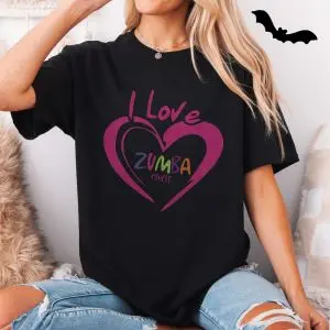 I Love Zumba Fitness Dance Workout Fan T-Shirt 11 I Love Zumba Fitness Dance Workout Fan T Shirt 5 1.jpg