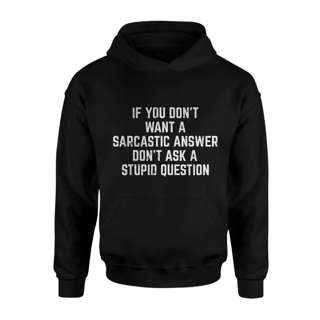 If You Don't Want A Sarcastic Answer Funny T-Shirt 2 If You Dont Want A Sarcastic Answer Funny T Shirt 2 1.jpg
