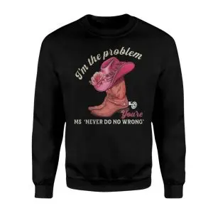 I'm the Problem Funny Cowgirl Western Boot Hat Graphic T-Shirt 9 Im the Problem Funny Cowgirl Western Boot Hat Graphic T Shirt 3 1.jpg
