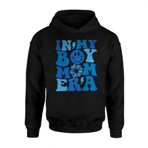 In My Boy Mom Era T Shirt For Women Mothers Day Gift 2 1.jpg