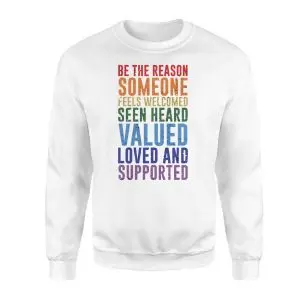 Inspirational Be the Reason Someone Feels Valued T-Shirt 9 Inspirational Be the Reason Someone Feels Valued T Shirt 3 1.jpg