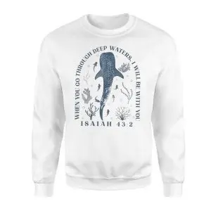 Isaiah 432 Deep Waters Bible Verse Christian T-Shirt 9 Isaiah 432 Deep Waters Bible Verse Christian T Shirt 3 1.jpg